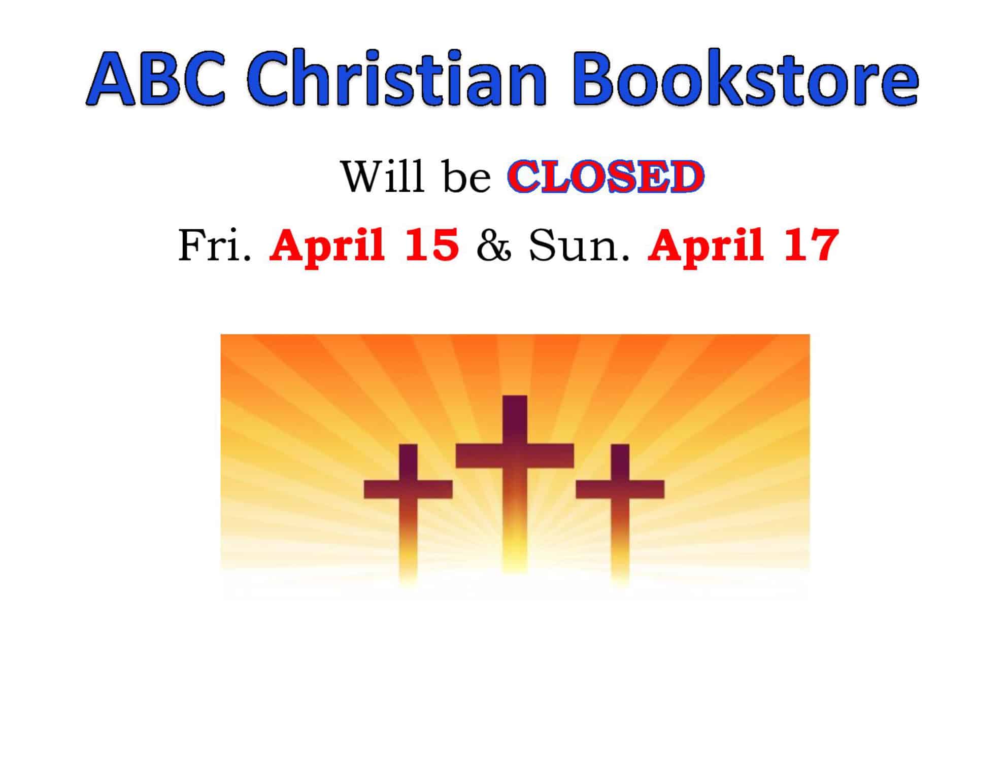 ABC Closed During Easter