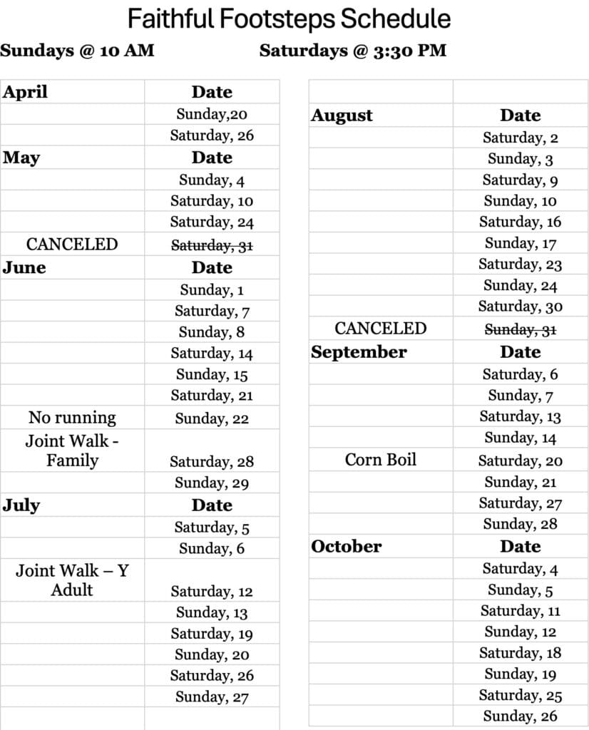 Faifthful Footsteps Schedule